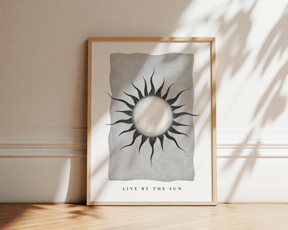 Live By The Sun Celestial Quote Print Minimalist Black White Sun Wall Art Poster