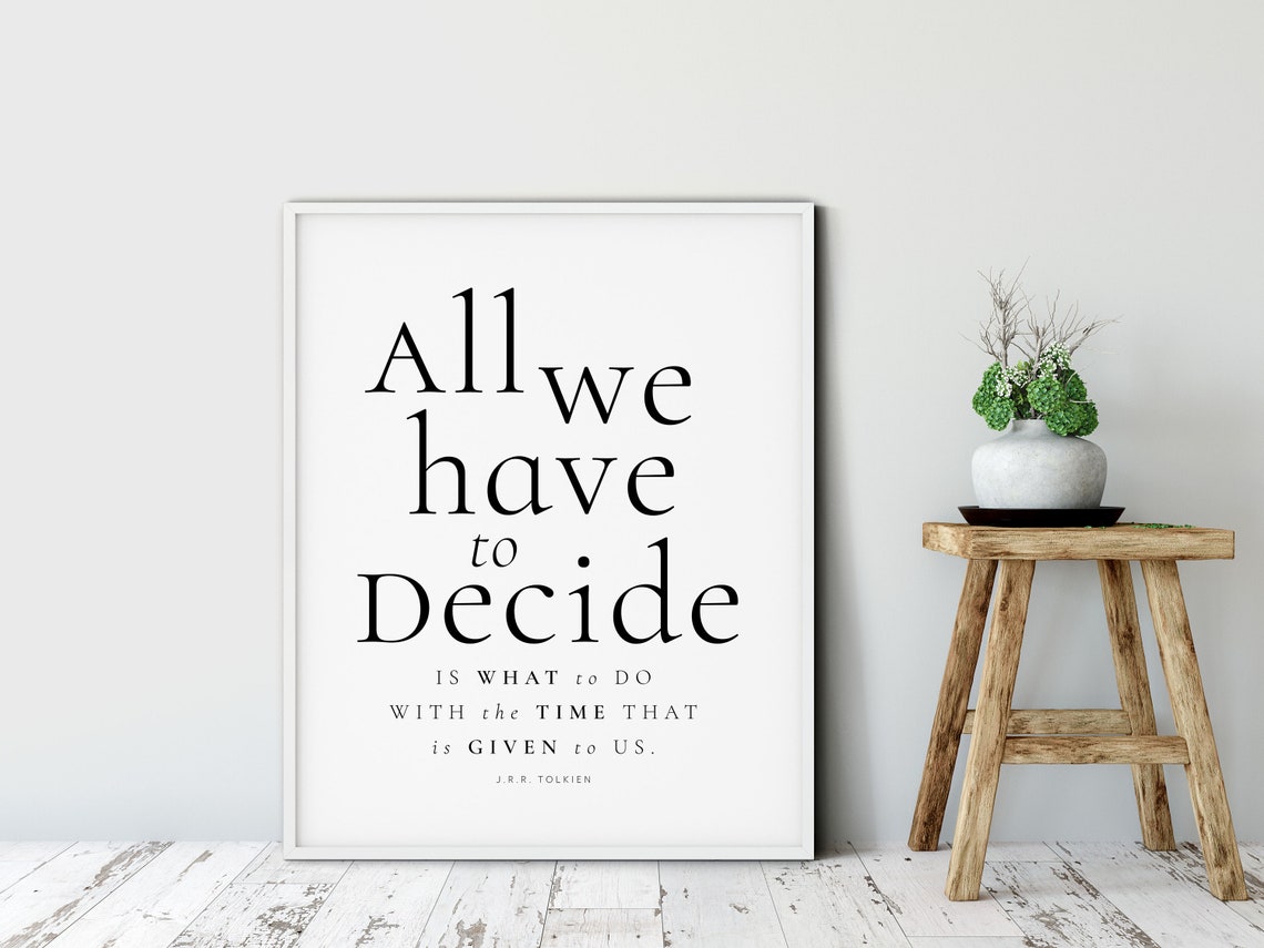 Lord Of The Rings Jrr Tolkien Quote Gandalf Lotr Quote Movie Wall Art Iconic Quotes Poster Inspirational Gift Movie Wall Decor
