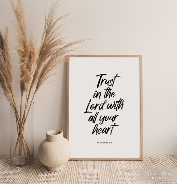 Proverbs 3:5 Trust In The Lord With All Your Heart Scripture Wall Art Poster