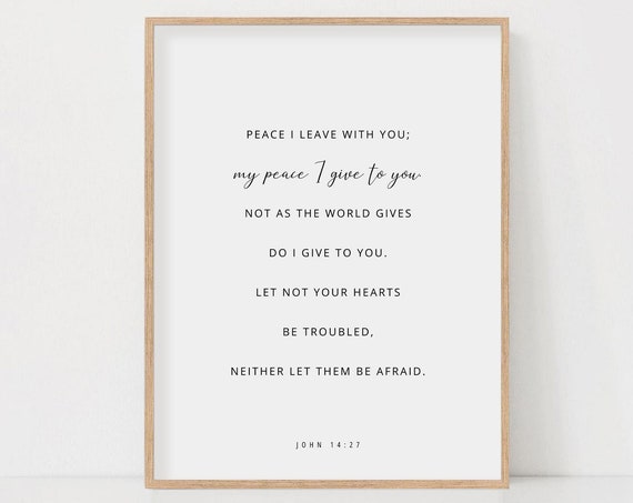 John 14:27 Peace I Leave With You, Scripture Print
