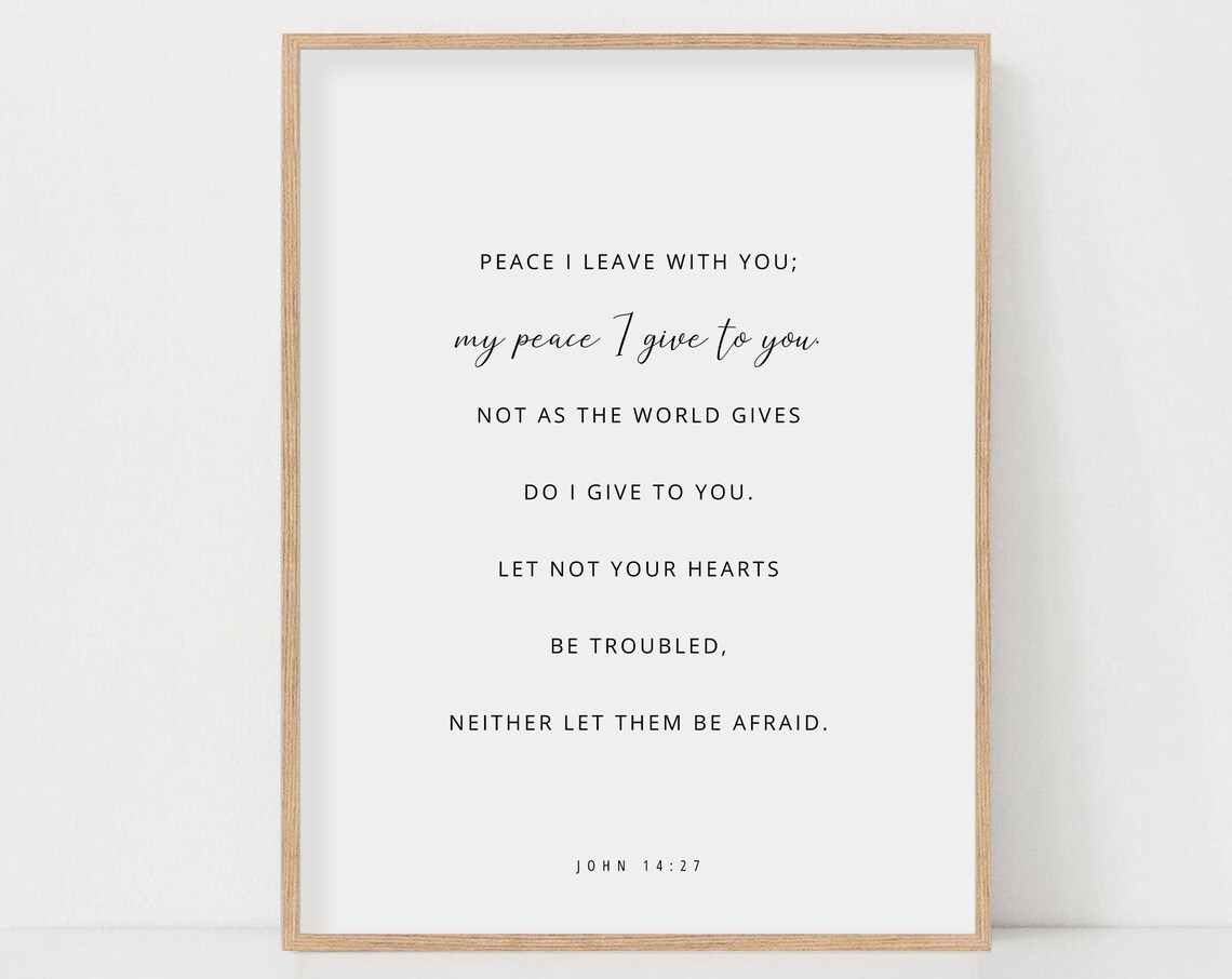 John 14:27 Peace I Leave With You, Scripture Print