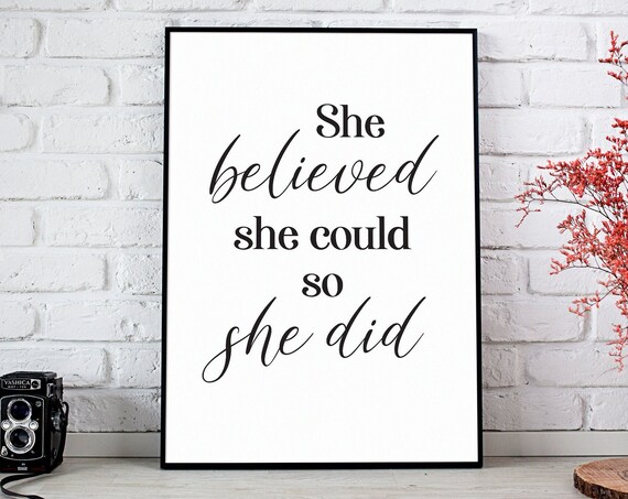 She Believed She Could So She Did Inspirational Quote Poster