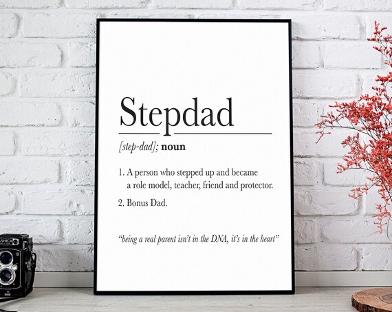 Stepdad Definition Print Step Dad Gift Stepdad Wall Art Step Father Stepdad Birthday Instant