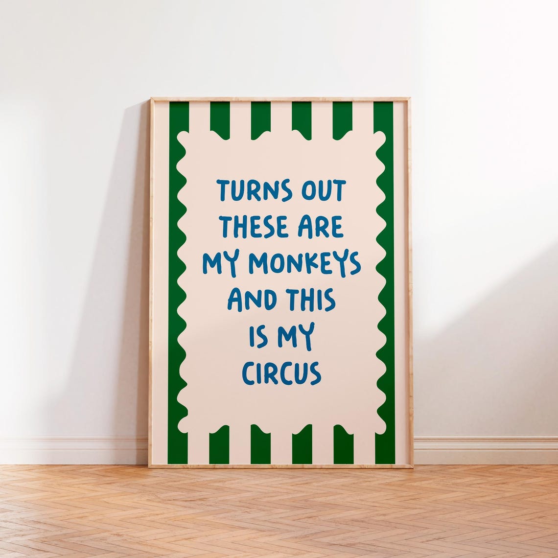 Turns Out These Are My Monkeys Circus Poster In Green And Red - Image 2