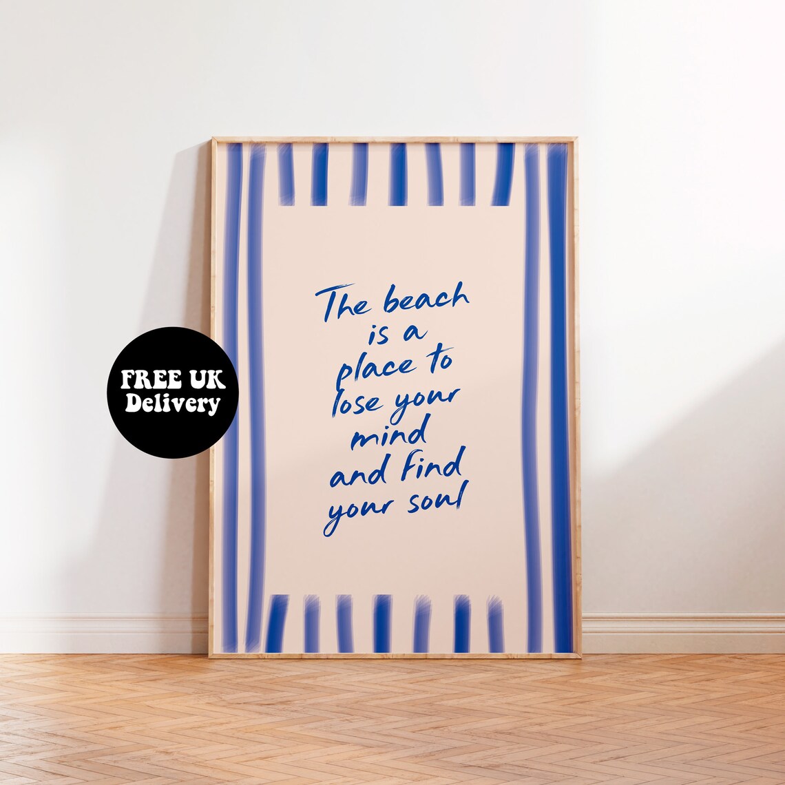 The Beach Is A Place To Lose Your Mind Blue Striped Quote Poster Gift