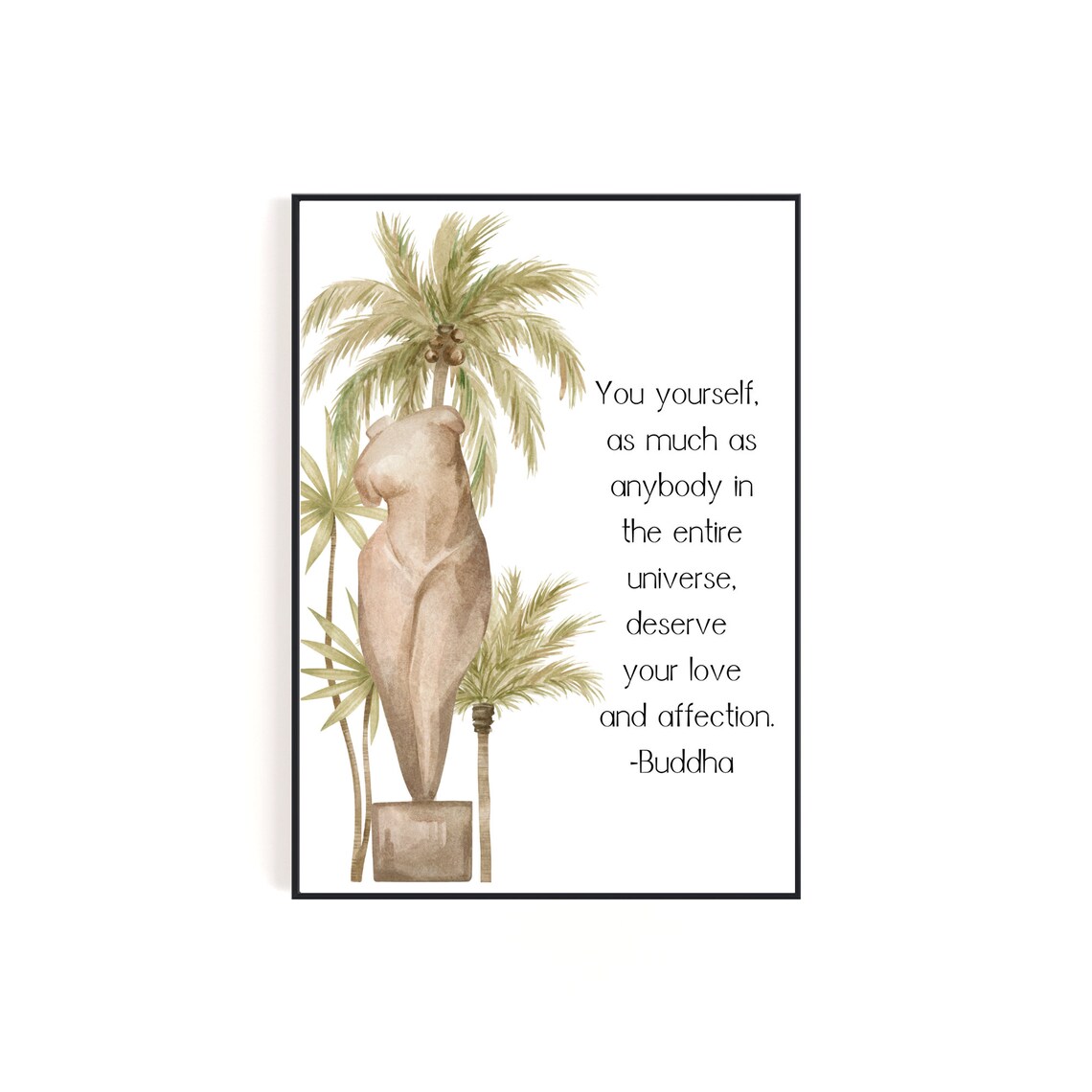 Buddha Self Love Quote Venus Statue Palm Trees Watercolor Wall Art