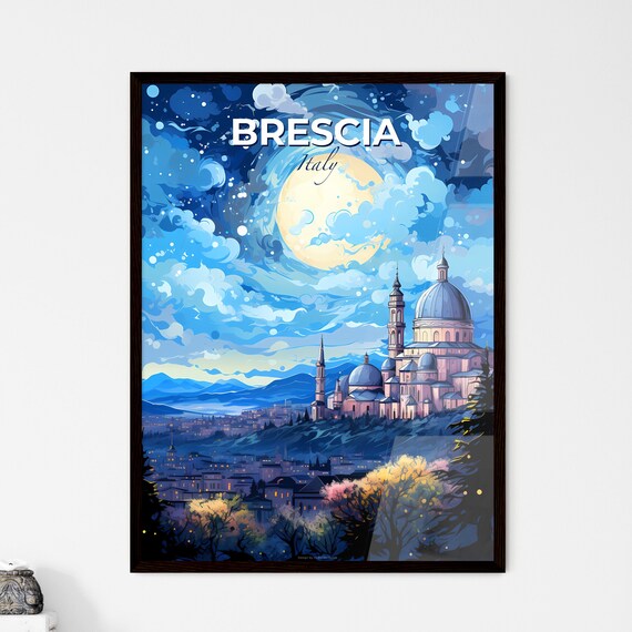 Brescia Italy Night Full Moon Cathedral Domes Hill Travel Poster