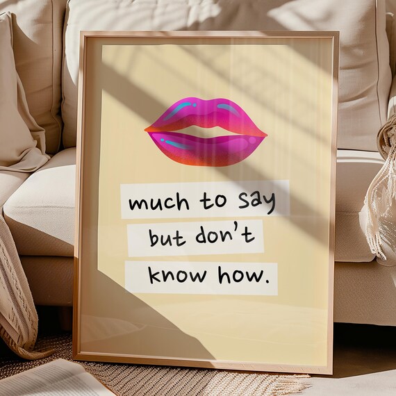 Neon Pink Lips Much To Say But Don't Know How Bold Quote Poster