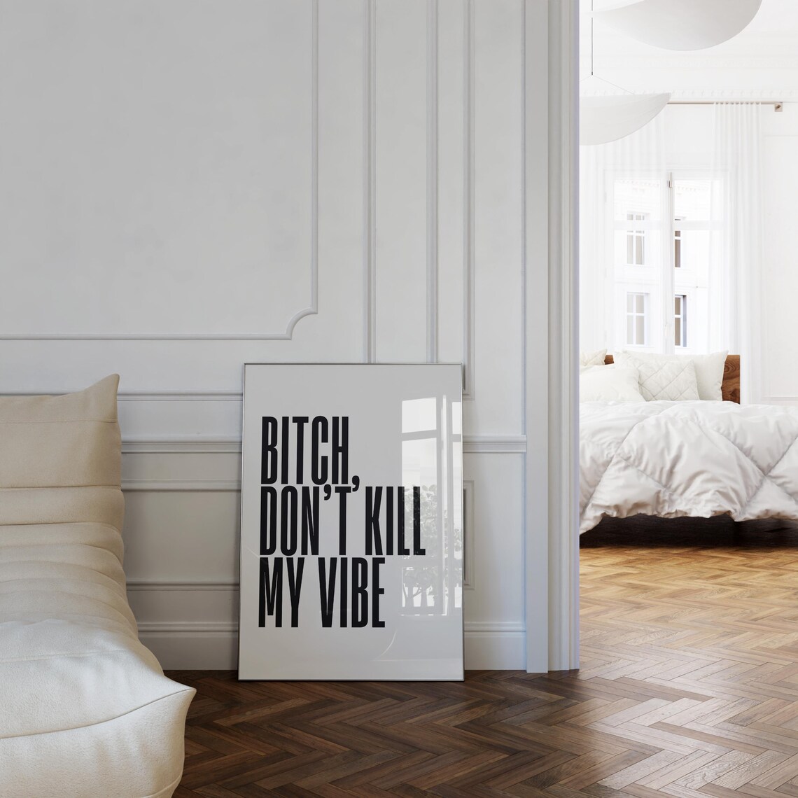 Bitch Don't Kill My Vibe Typography Poster, Minimalist - Image 4