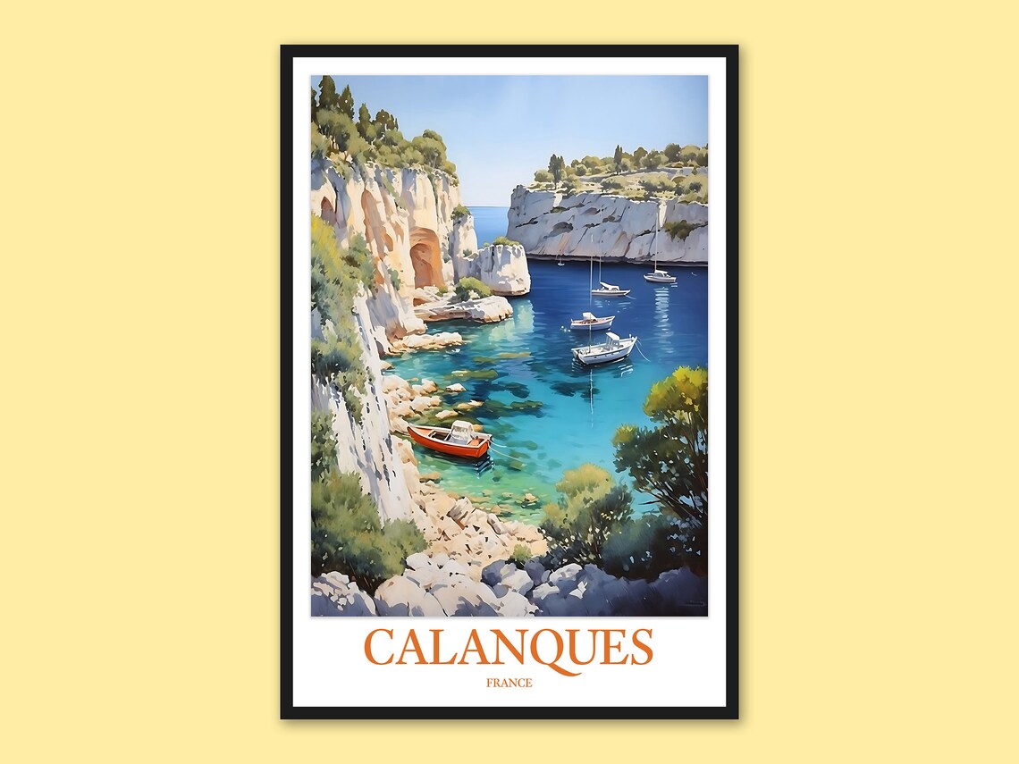 Calanques France Turquoise Cove Boats Limestone Cliffs Travel Poster