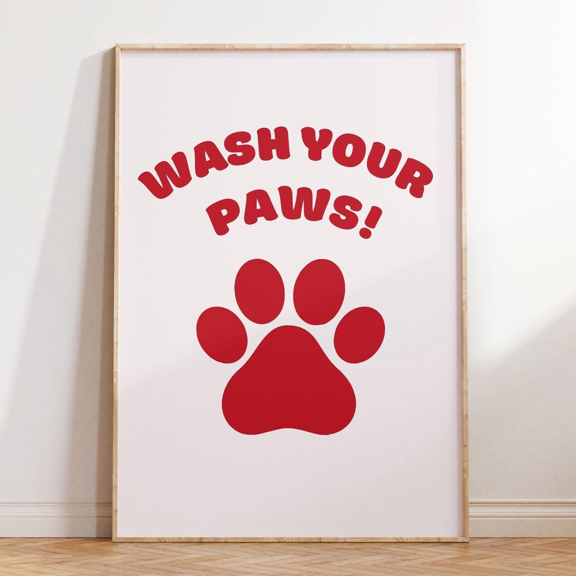 Funny Wash Your Paws Red Paw Sign Bathroom Quote Wall Poster
