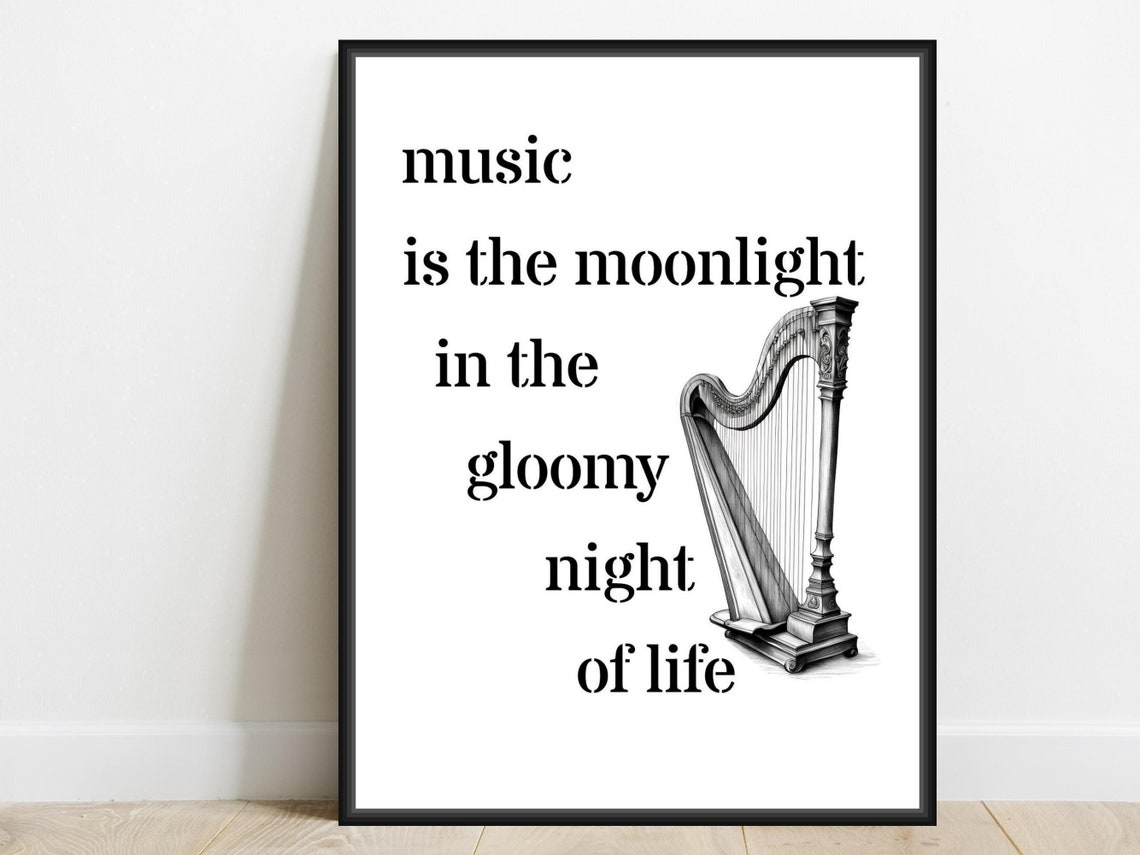 Music Is The Moonlight Gloomy Night Harp Instrument Quote Poster