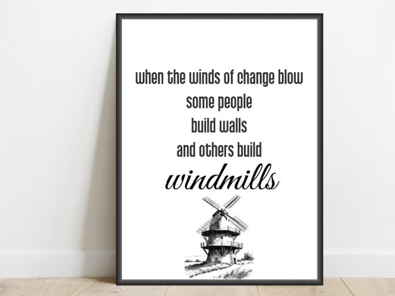 Winds Of Change Motivational Saying Art Print Office Home Typography Wall Decor