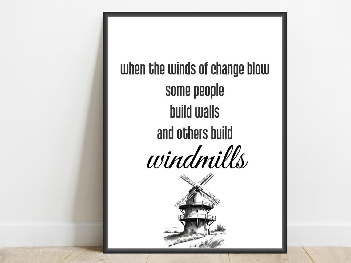 Winds Of Change Motivational Saying Art Print Office Home Typography Wall Decor