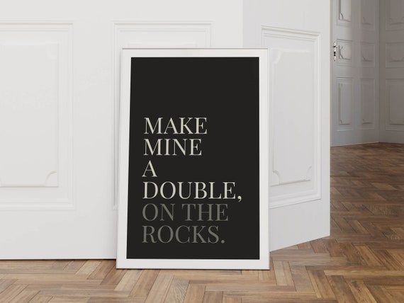 Drink Quote Bar Print Wall Art Bar Lounge Decor Bar Cart Poster Fun Print For Kitchen Drink Quote Print Drinker Gift For Friend