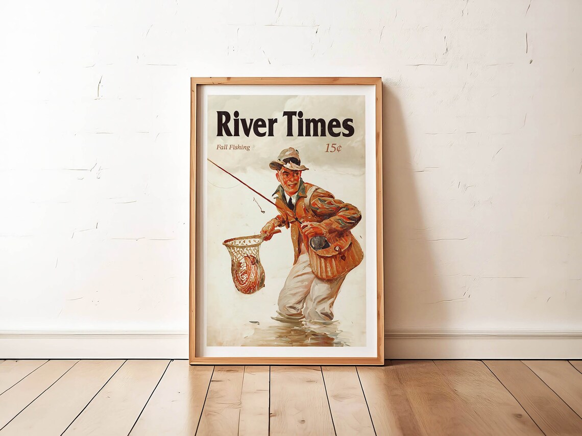 River Times Fall Fishing 15 Cent Vintage Fisherman Art Poster