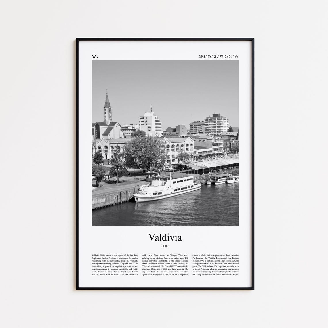 Valdivia Chile Black And White Riverfront Photo Travel Poster