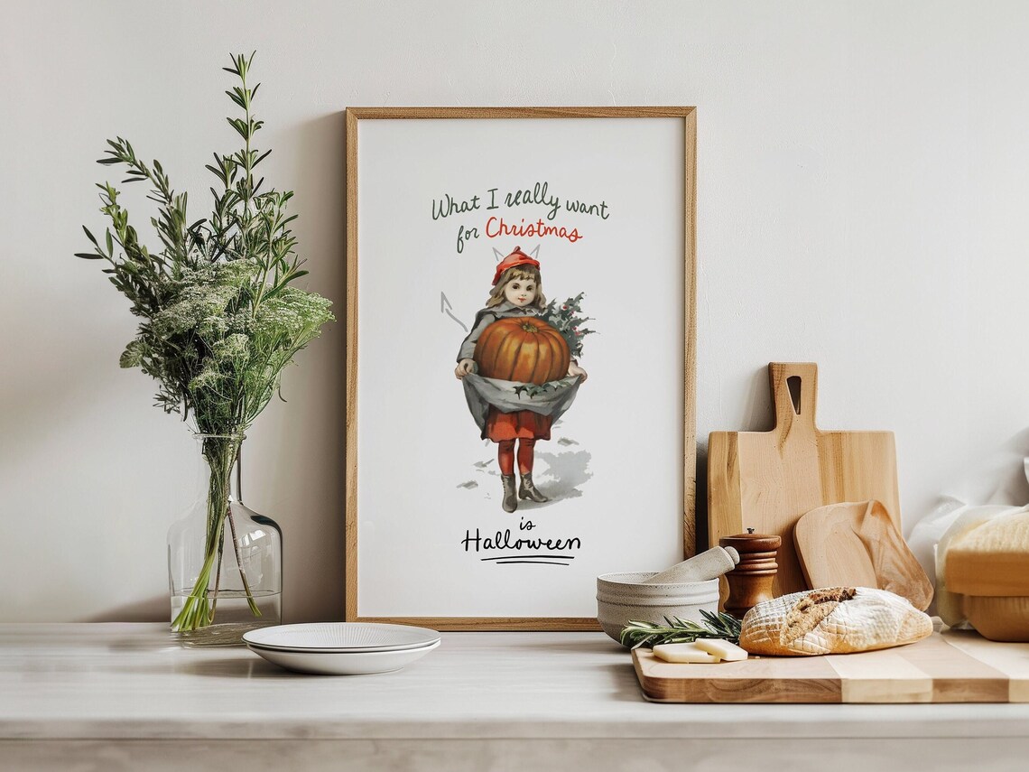 What I Want for Christmas Is Halloween Pumpkin Girl Art Poster