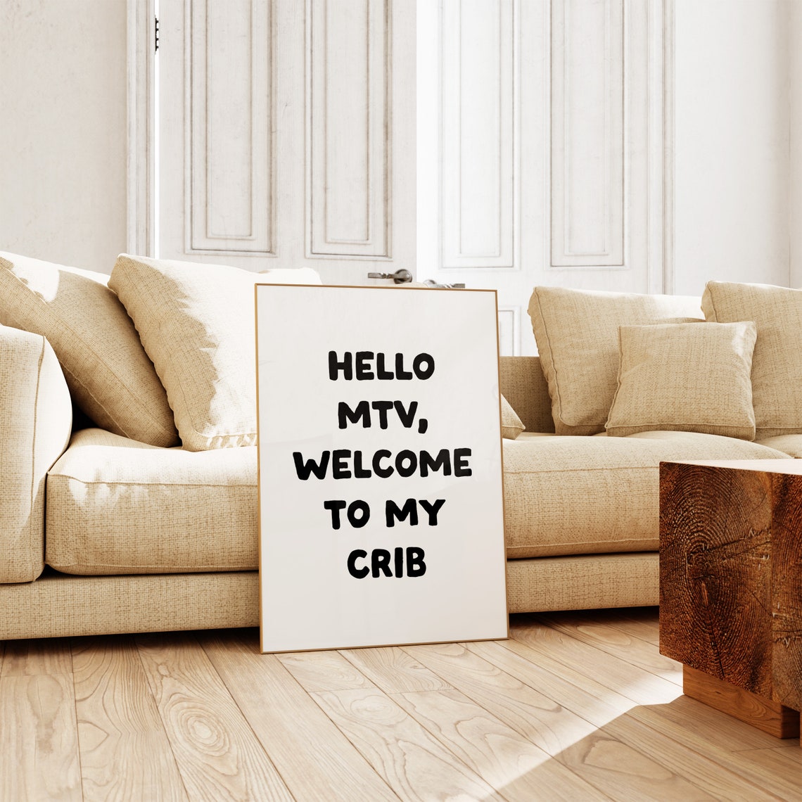 Hello MTV Welcome To My Crib Funny Quote Black Typography Poster - Image 3