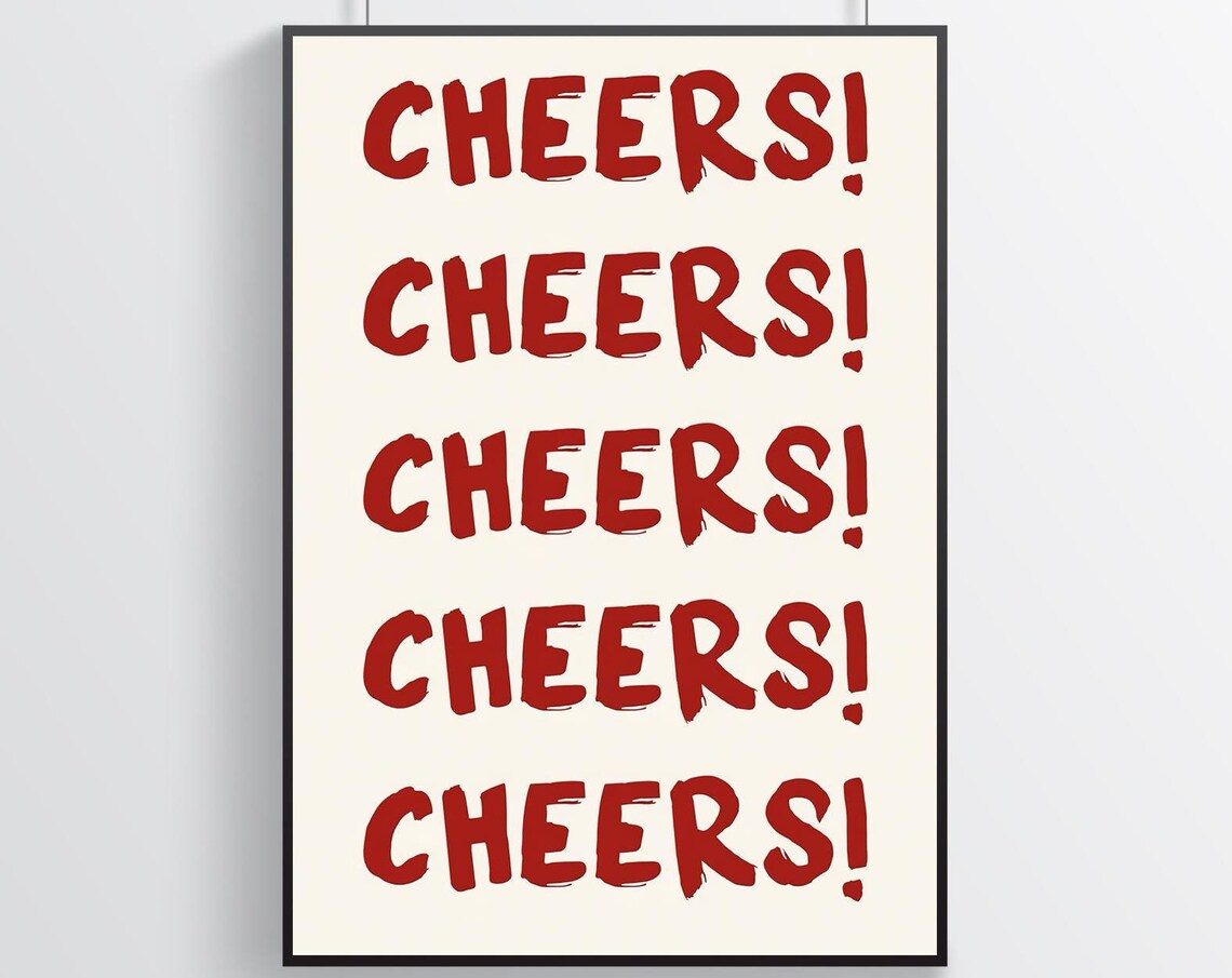 Cheers Toast Celebration Repeated Bold Red Lettering Party Poster