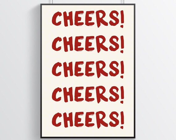 Cheers Toast Celebration Repeated Bold Red Lettering Party Poster