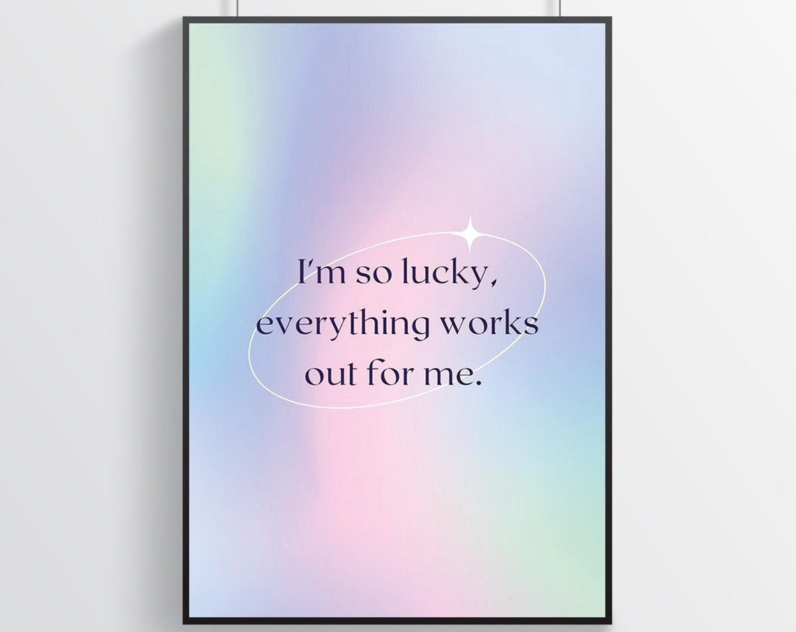 I'm So Lucky Everything Works Out For Me Pastel Affirmation Poster