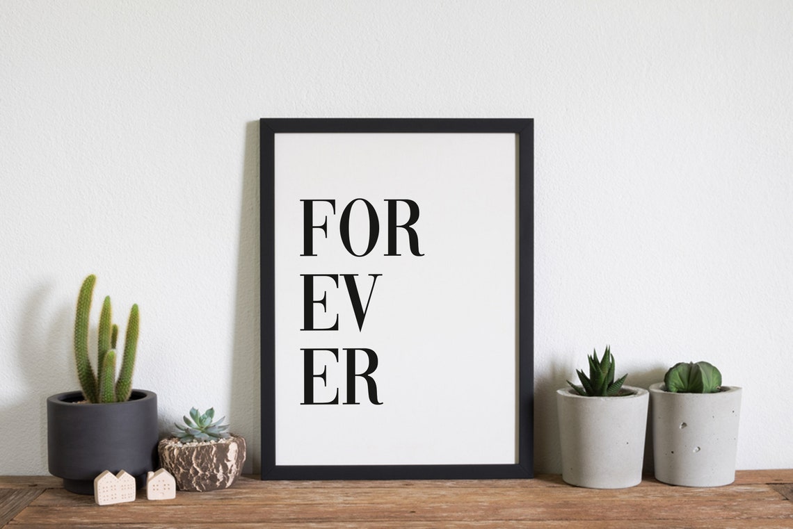 Forever Minimalist Stacked Typography Black White Quote Poster - Image 3