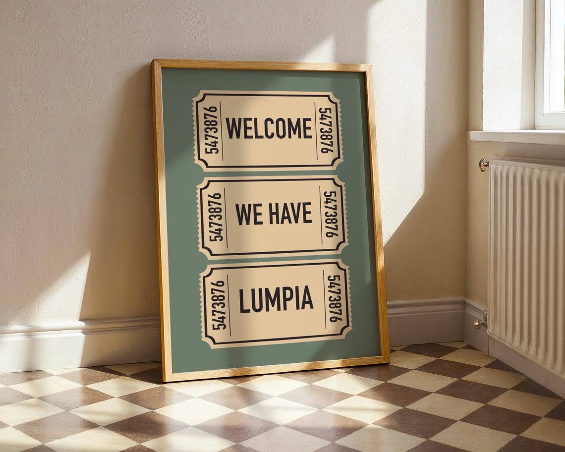 Welcome We Have Lumpia Vintage Ticket Stub Filipino Kitchen Art Poster
