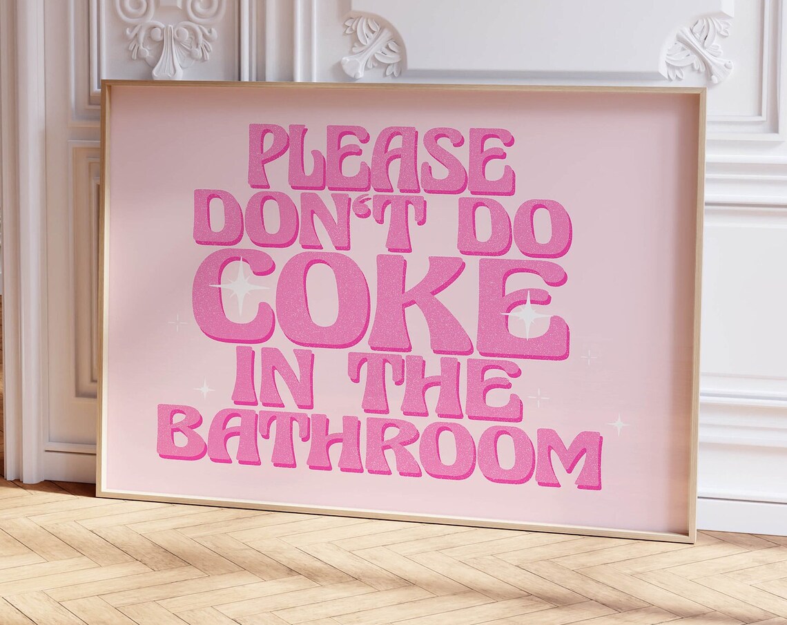 Please Don't Do Coke Funny Bathroom Poster, Preppy