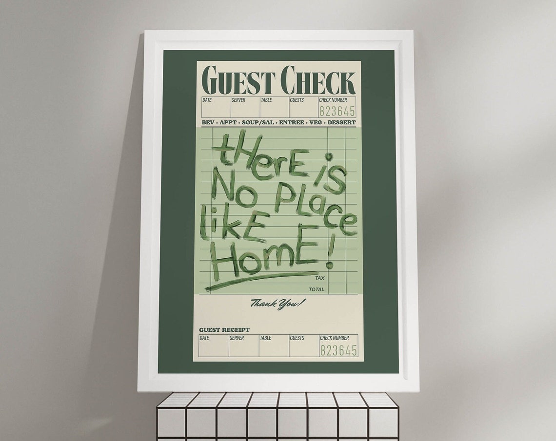 Guest Check There Is No Place Like Home Green Kitchen Poster