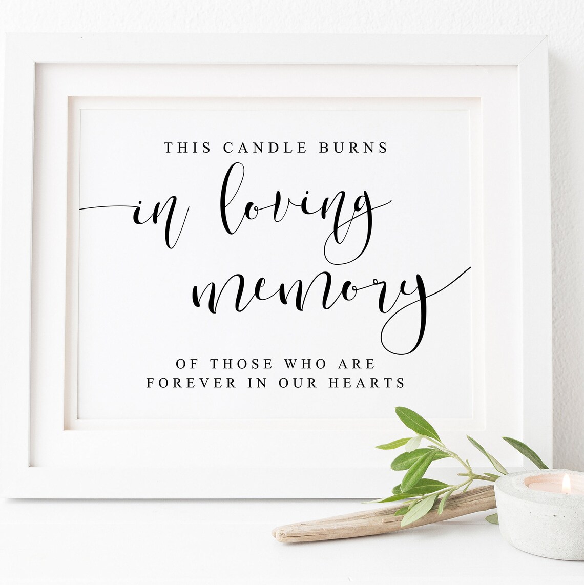 This Candle Burns In Loving Memory Memorial Sign