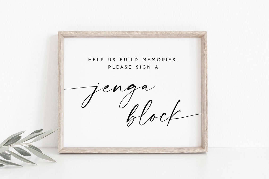 Help Us Build Memories Please Sign a Jenga Block Wedding Sign Poster