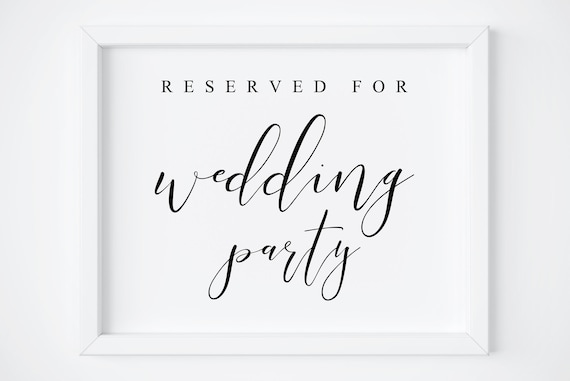 Reserved For Wedding Party Sign, Wedding Print Poster