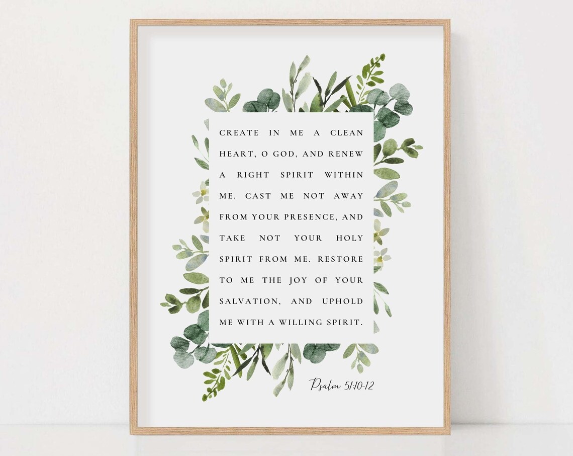 Psalm 51:10-12 - Botanical Scripture