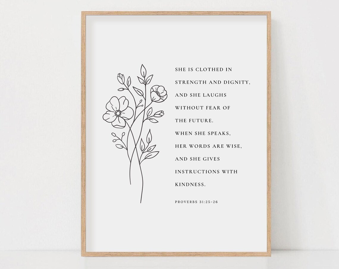Proverbs 31:25 Floral Scripture Wall Art Print
