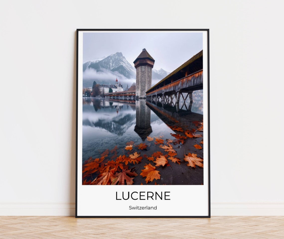 Lucerne Travel Poster Switzerland Travel Print Switzerland Travel Lucerne Wall Art Switzerland Travel Souvenir Lucerne Wall Decoration Lucerne Gift Switzerland