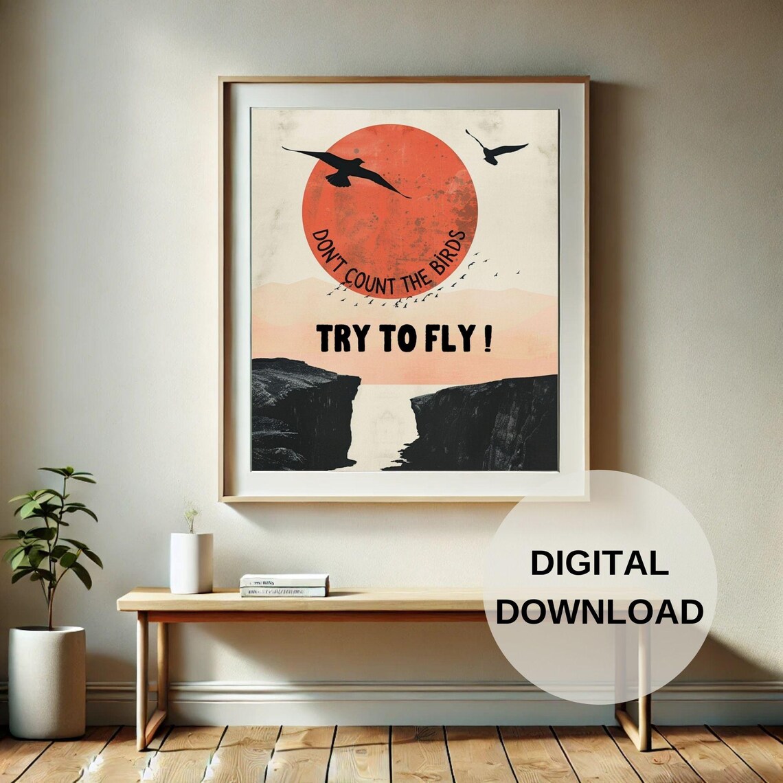 Try To Fly Motivational Quote, Sunset Decor