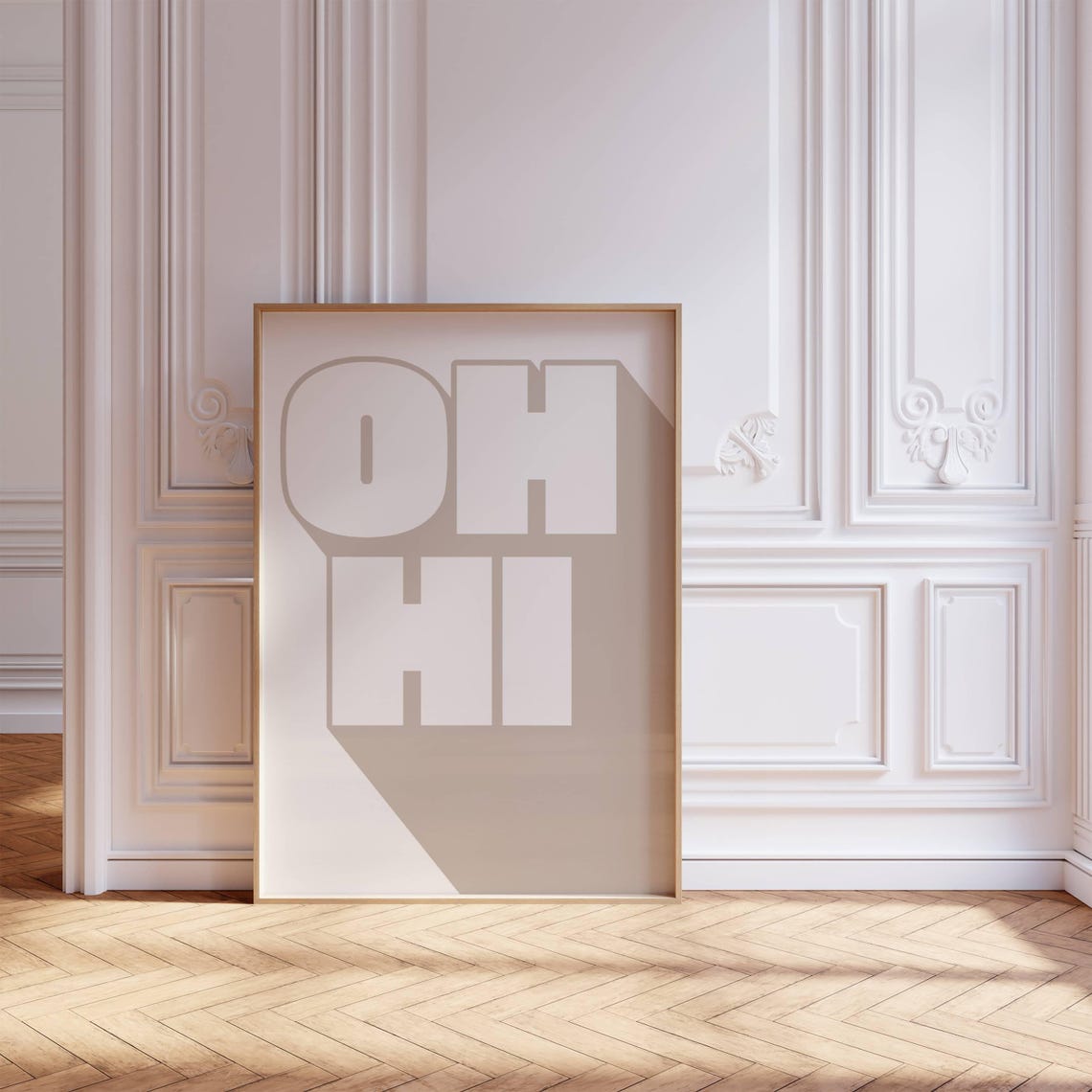 Oh Hi Big Bold Typography Beige Minimalist Entryway Quote Poster - Image 7