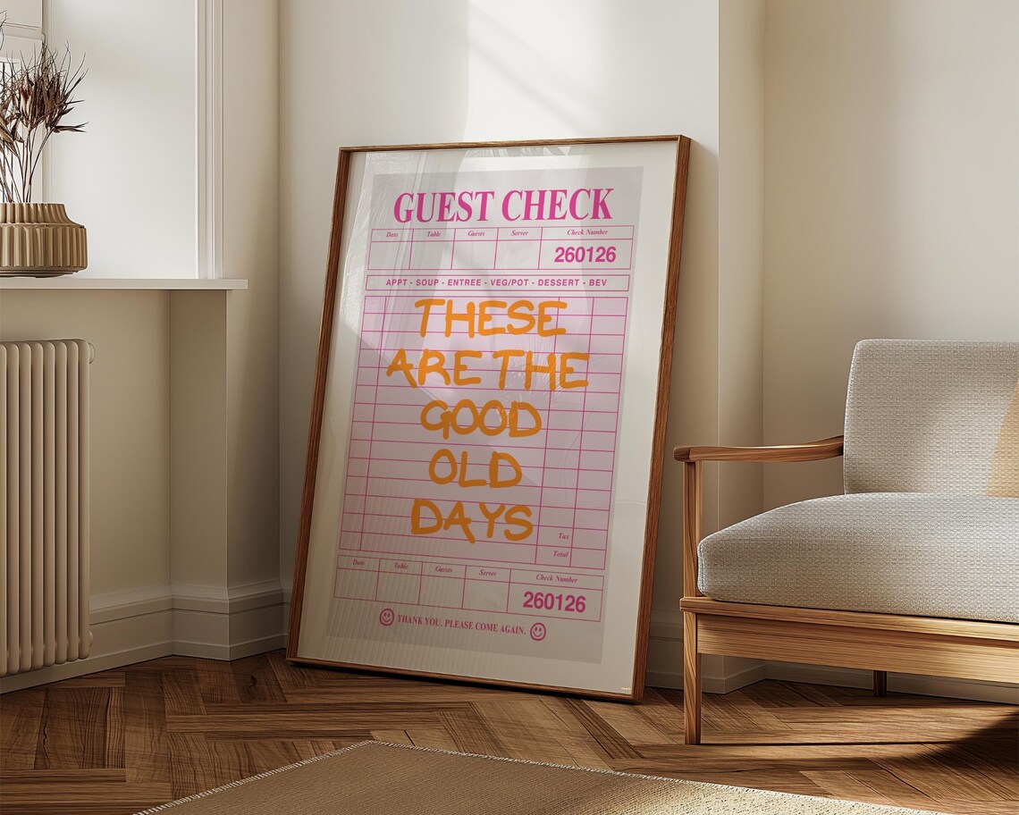 These Are The Good Old Days Pink Guest Check Trendy Quote Poster - Image 5