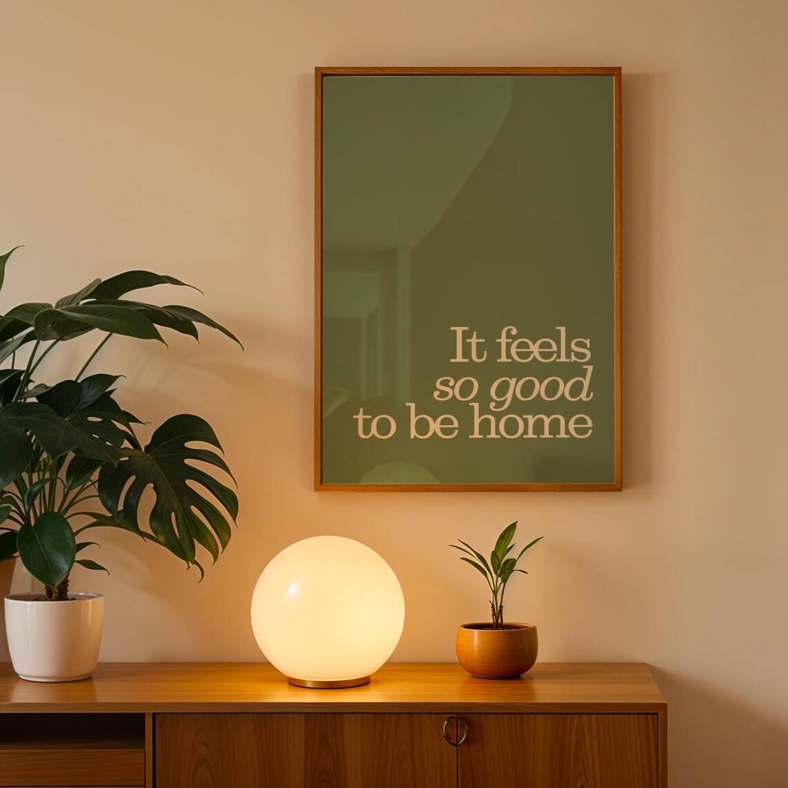 Feels So Good To Be Home Affirmation Quote Art Print