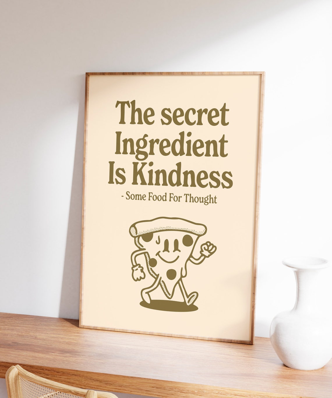 The Secret Ingredient Is Kindness Pizza Character Retro Quote Poster - Image 6