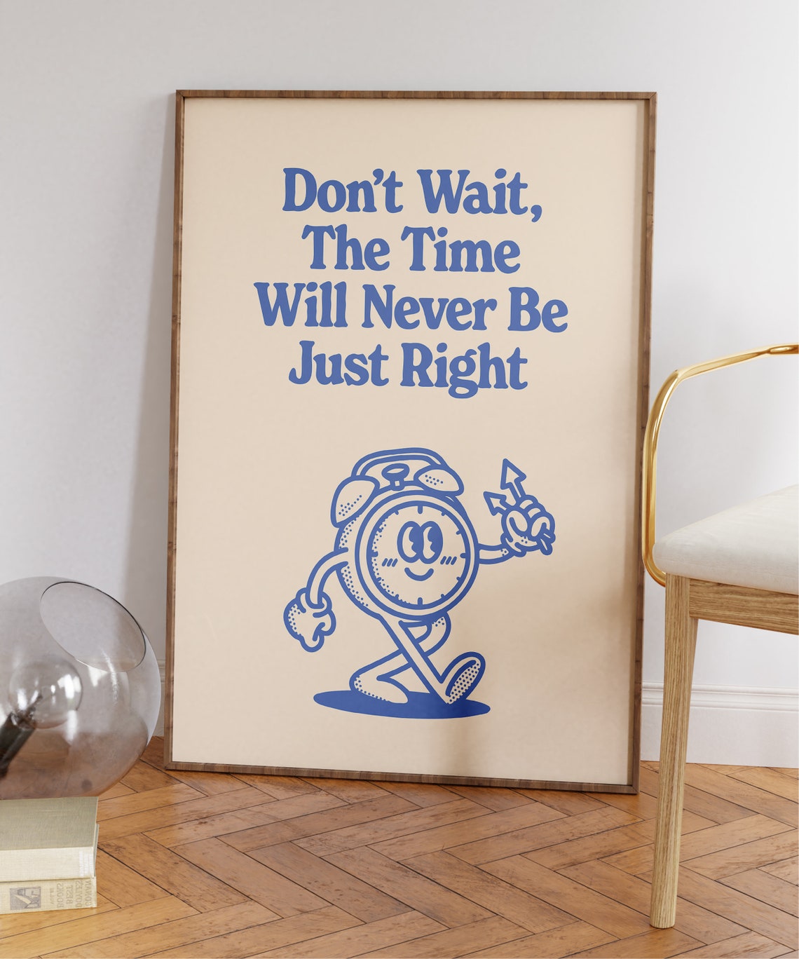 Don't Wait the Time Is Right Blue Vintage Alarm Clock Poster - Image 4