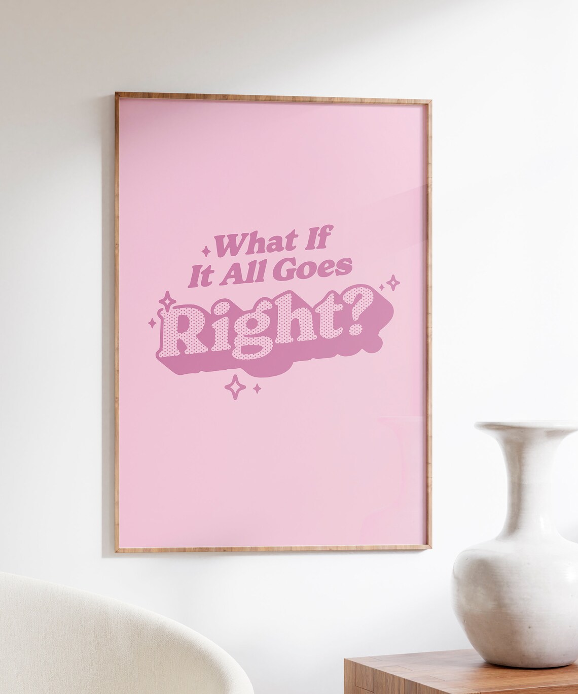 What If It All Goes Right Quote Art Print, Retro - Image 5