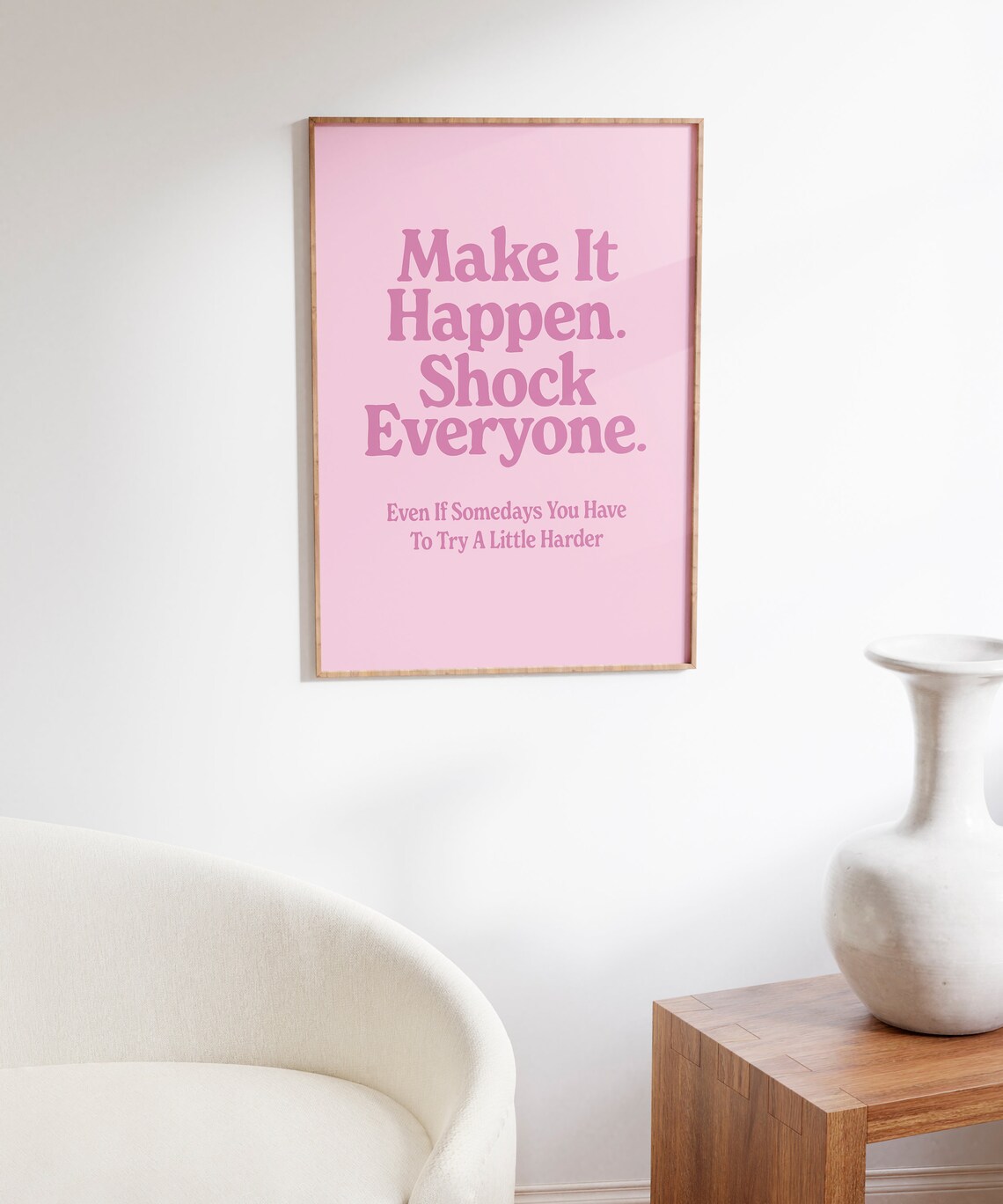 Make It Happen Pink Aesthetic Quote Poster - Image 5