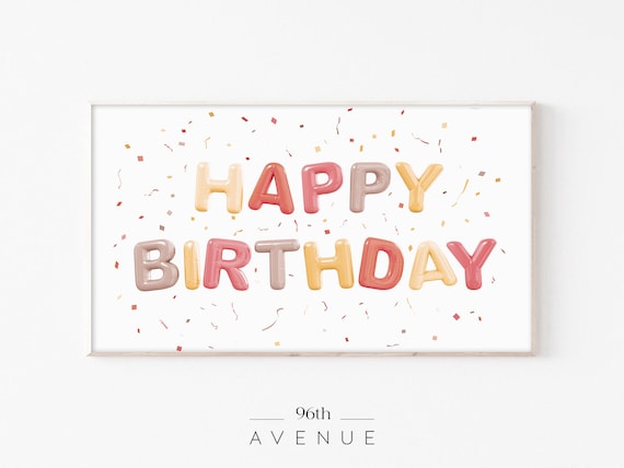 Happy Birthday Art Print, Frame TV Birthday Art