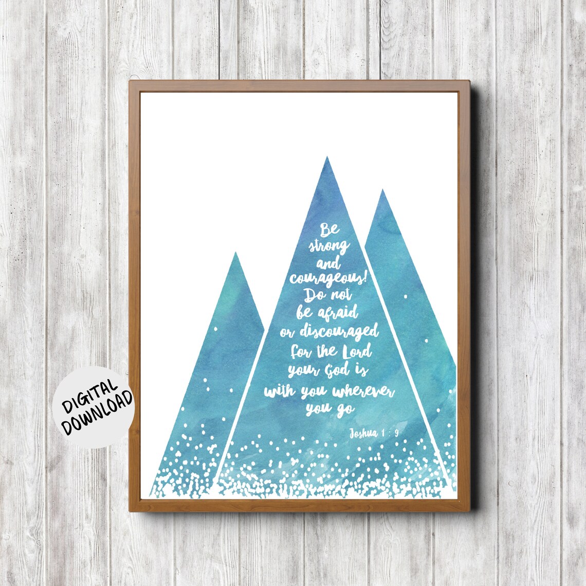 Joshua 1:9 Bible Verse Watercolor Mountain Art