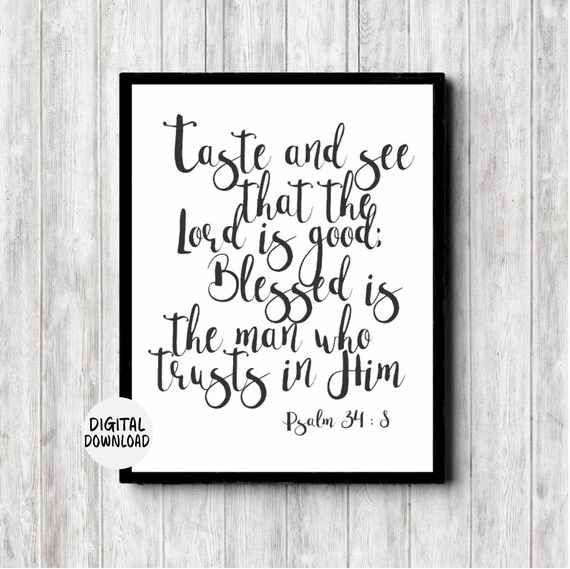 Psalm 34 8 Taste And See That The Lord Is Good Script Poster