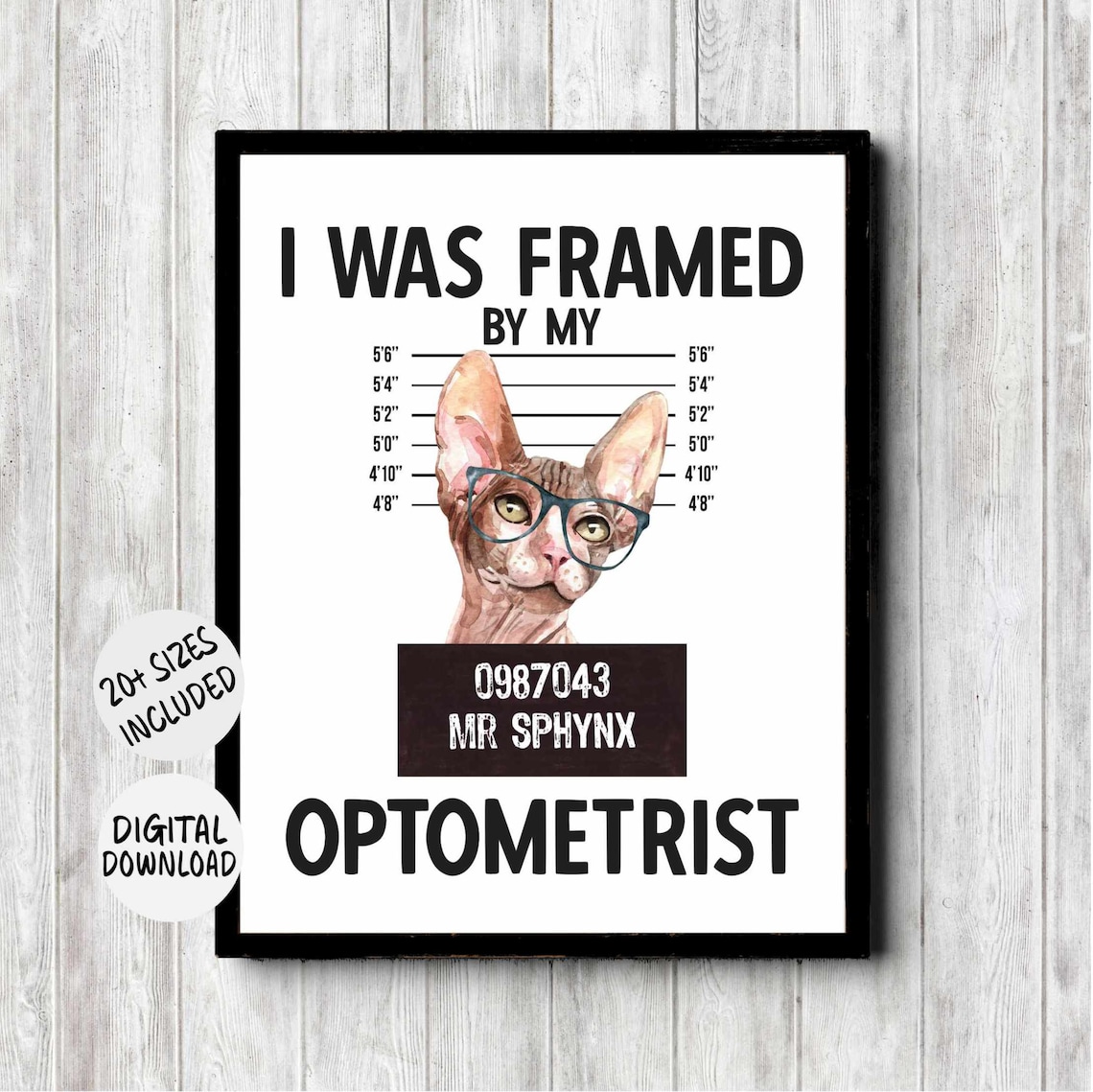 I Was Framed By My Optometrist Sphynx Cat Glasses Mugshot Poster