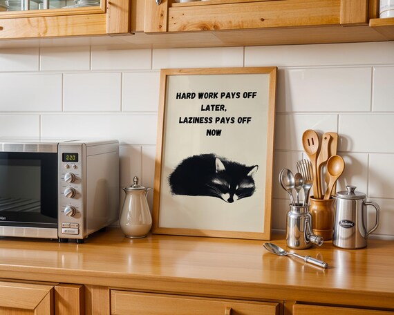 Funny Laziness Quote with a Sleeping Raccoon Wall Art with a Cheeky Nap Lovers Gift