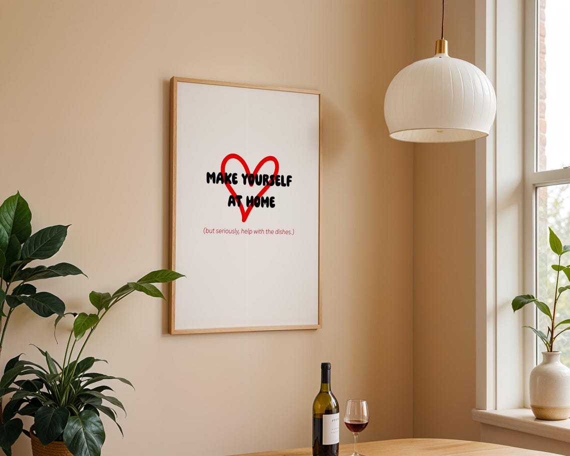 Make Yourself At Home, Funny Home Decor - Image 2